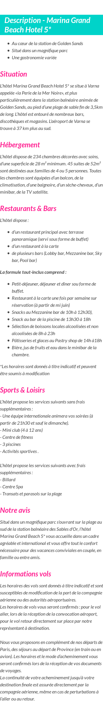 Détails du séjour