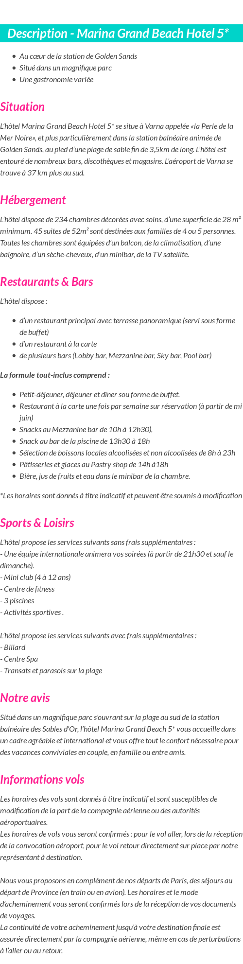 Détails du séjour