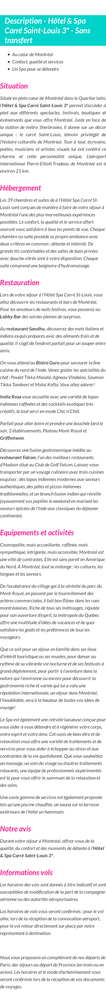 Détails du séjour