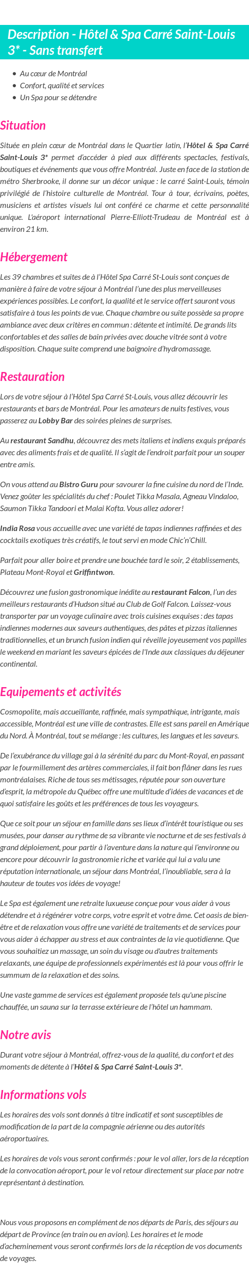 Détails du séjour