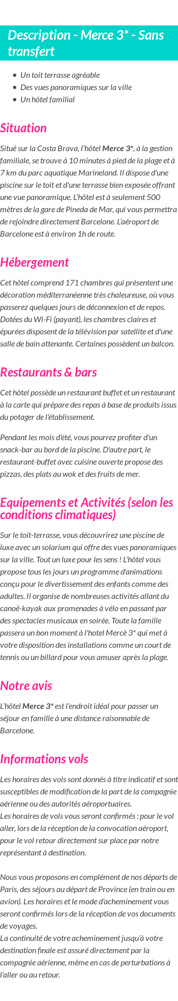 Détails du séjour