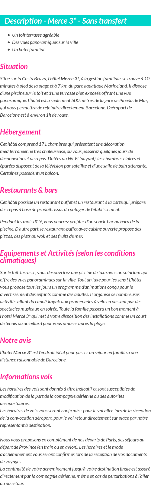 Détails du séjour