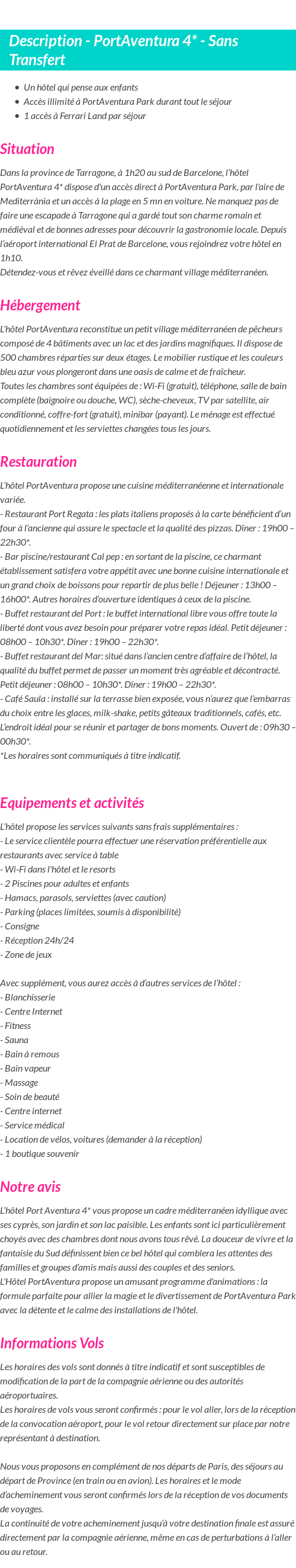 Détails du séjour