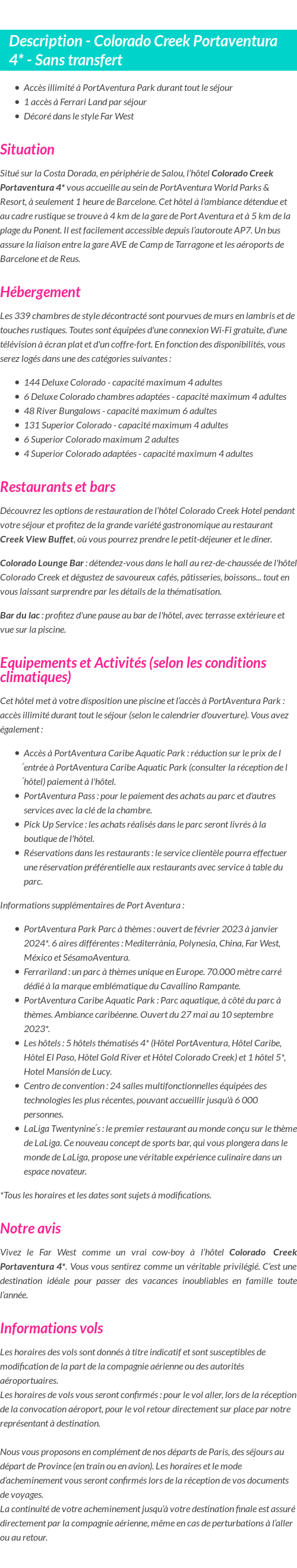 Détails du séjour