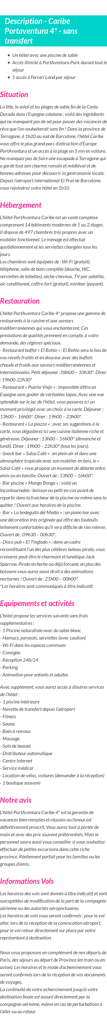 Détails du séjour