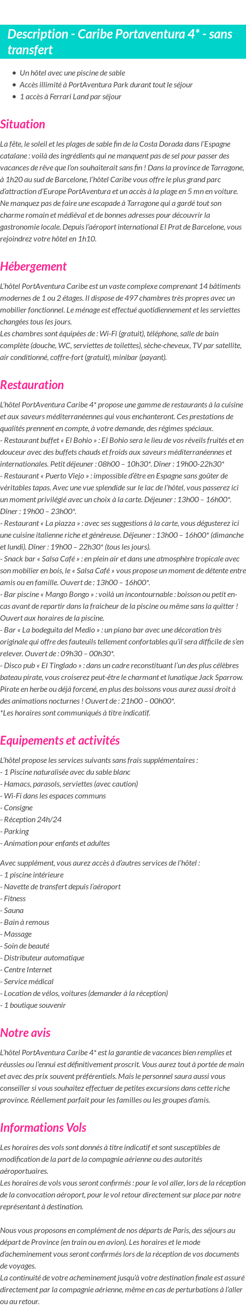 Détails du séjour