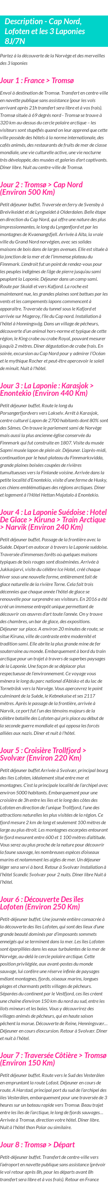 Détails du séjour