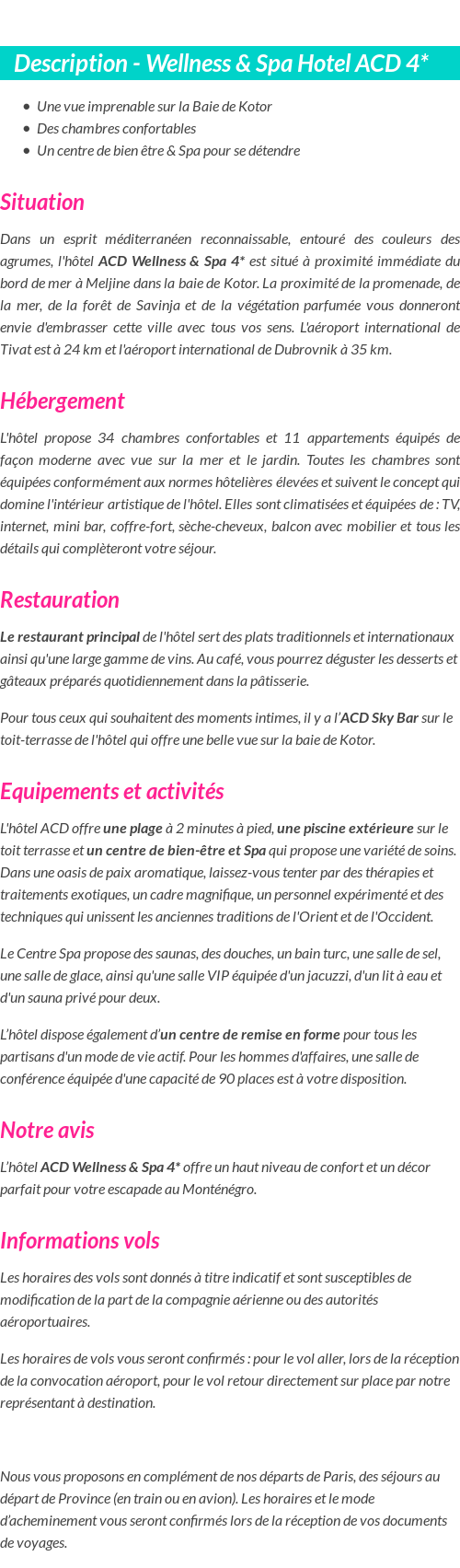 Détails du séjour