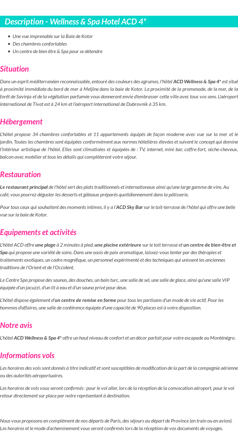 Détails du séjour
