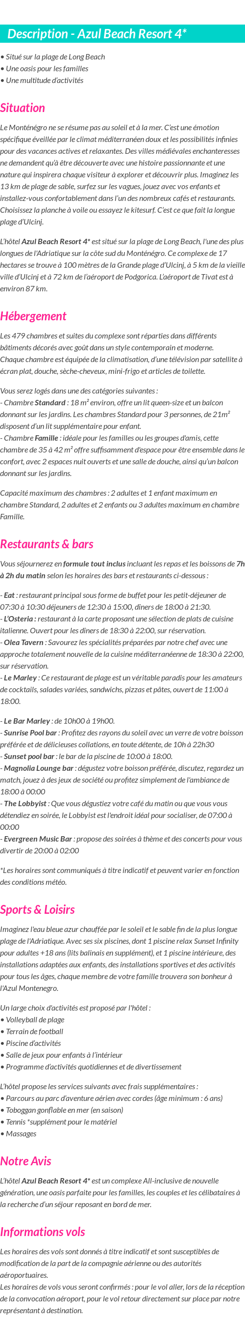 Détails du séjour