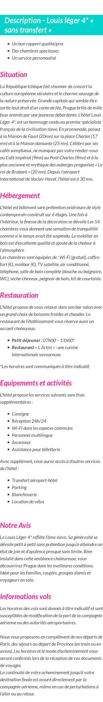 Détails du séjour
