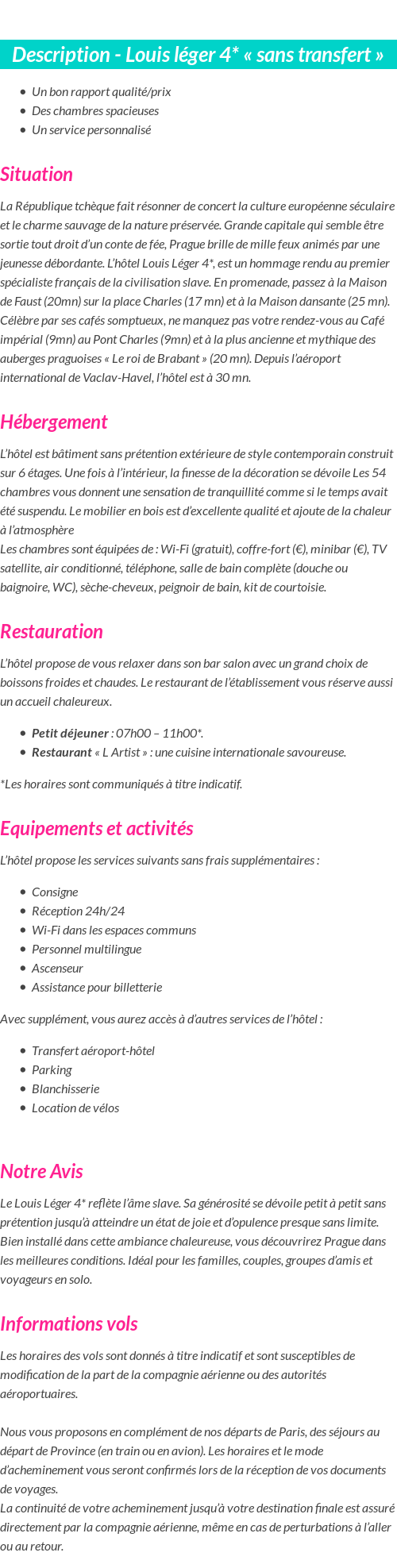 Détails du séjour