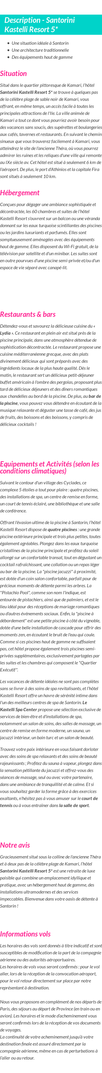 Détails du séjour