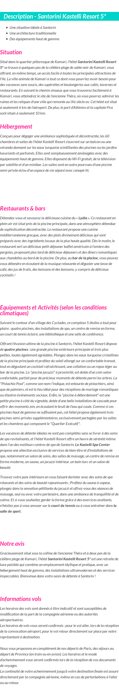 Détails du séjour