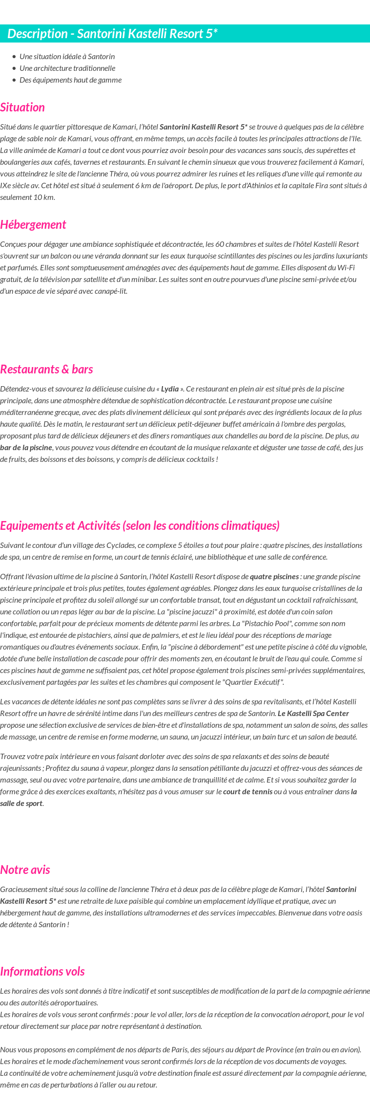 Détails du séjour