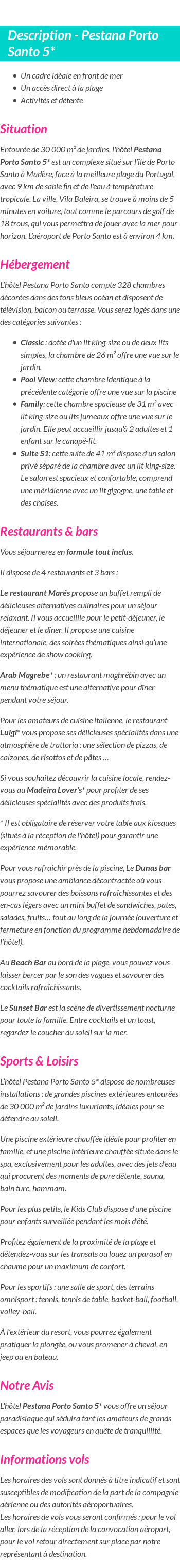 Détails du séjour