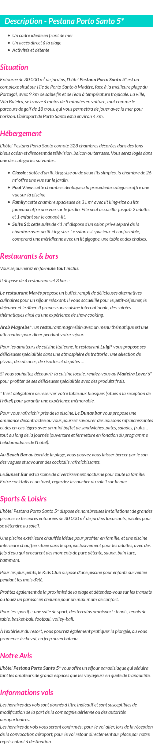 Détails du séjour