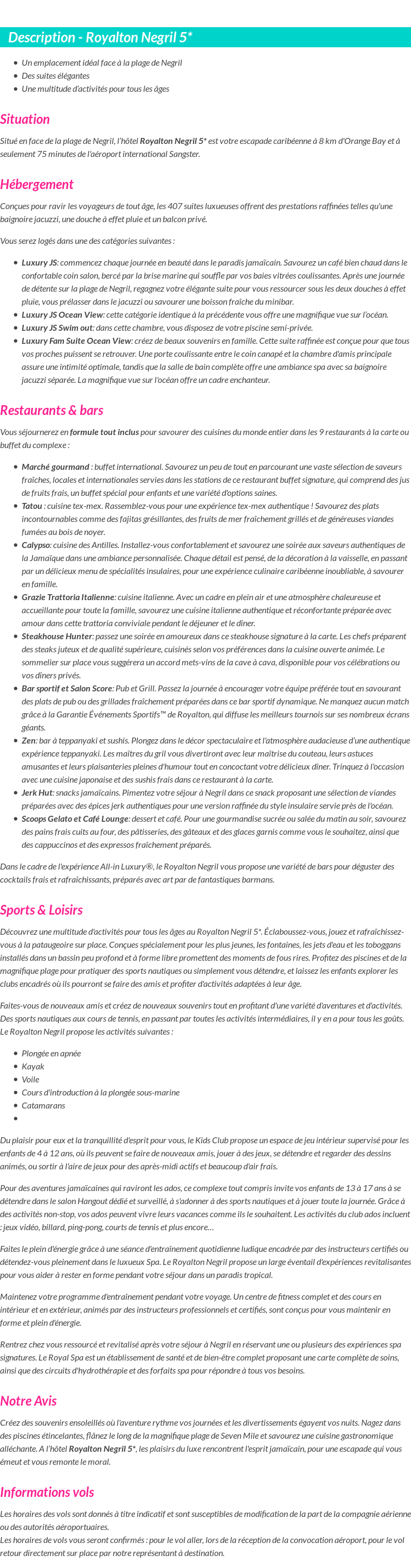 Détails du séjour