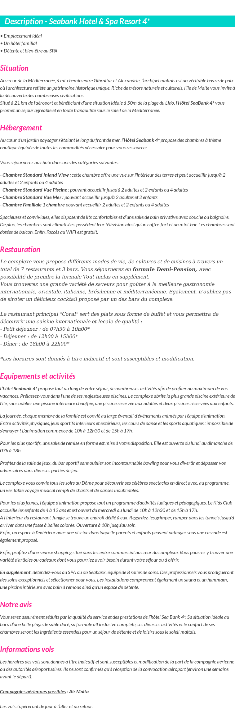 Détails du séjour