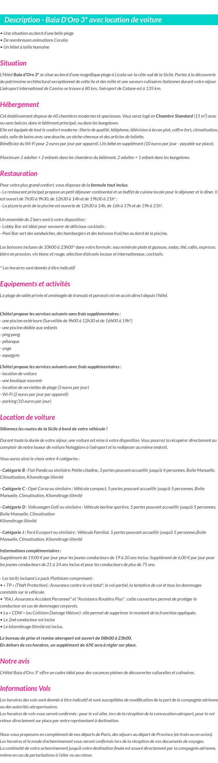 Détails du séjour