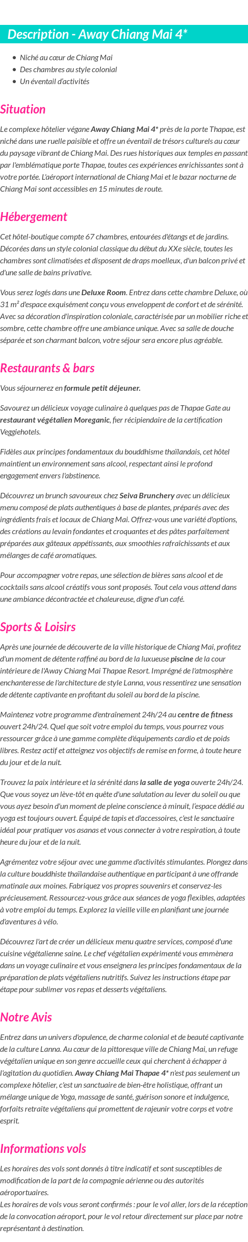 Détails du séjour