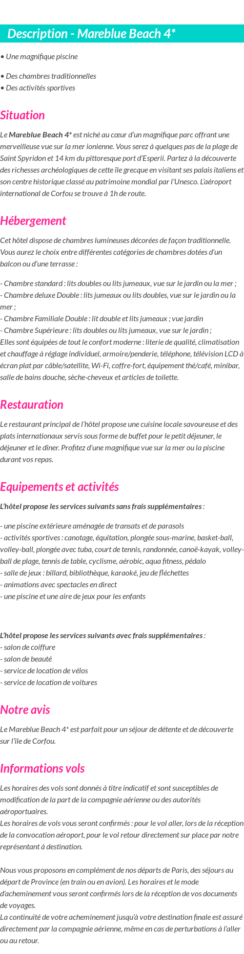 Détails du séjour