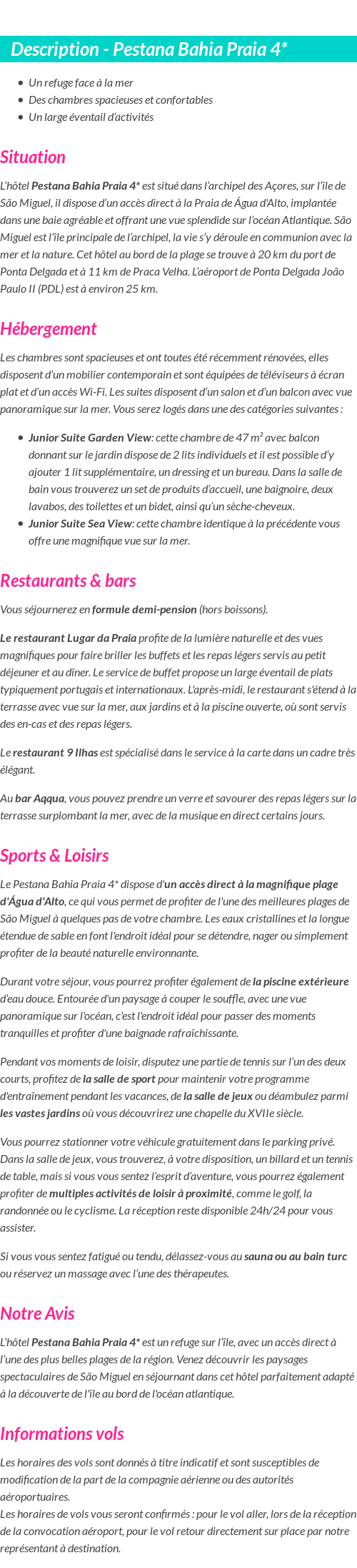 Détails du séjour