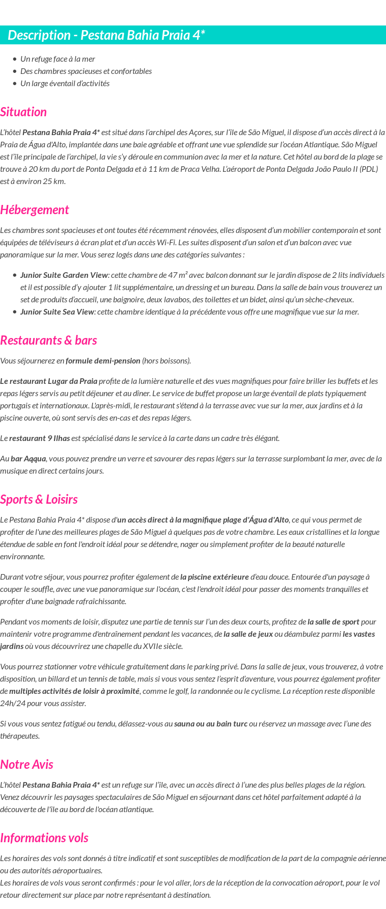 Détails du séjour