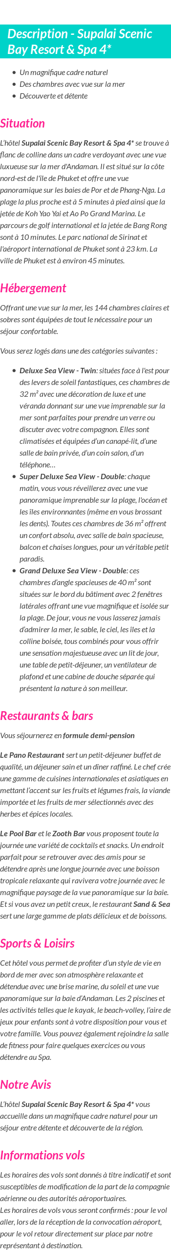 Détails du séjour