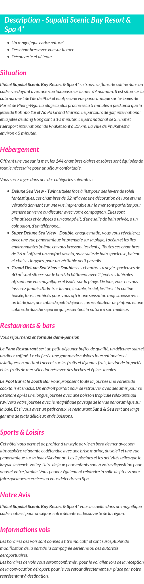 Détails du séjour