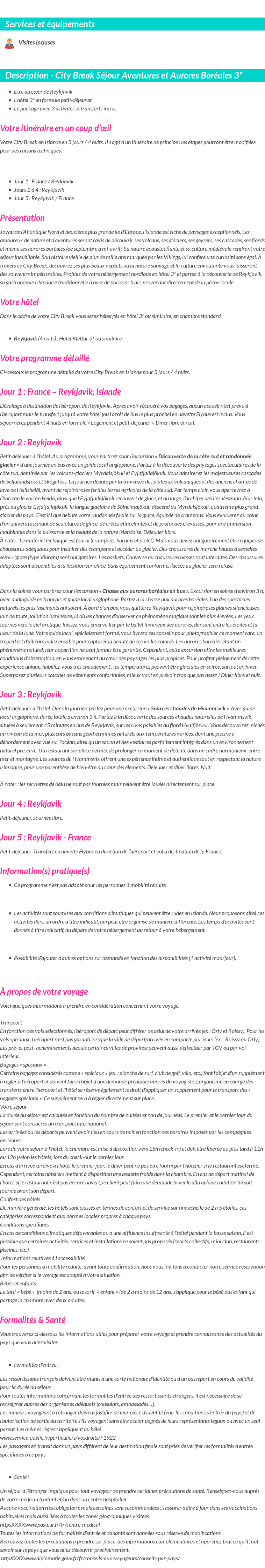 Détails du séjour