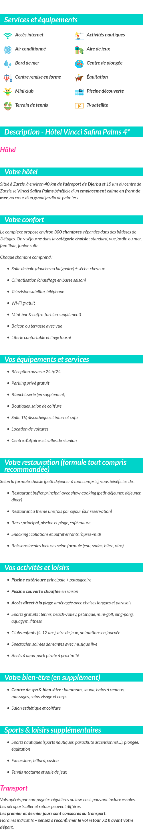 Détails du séjour