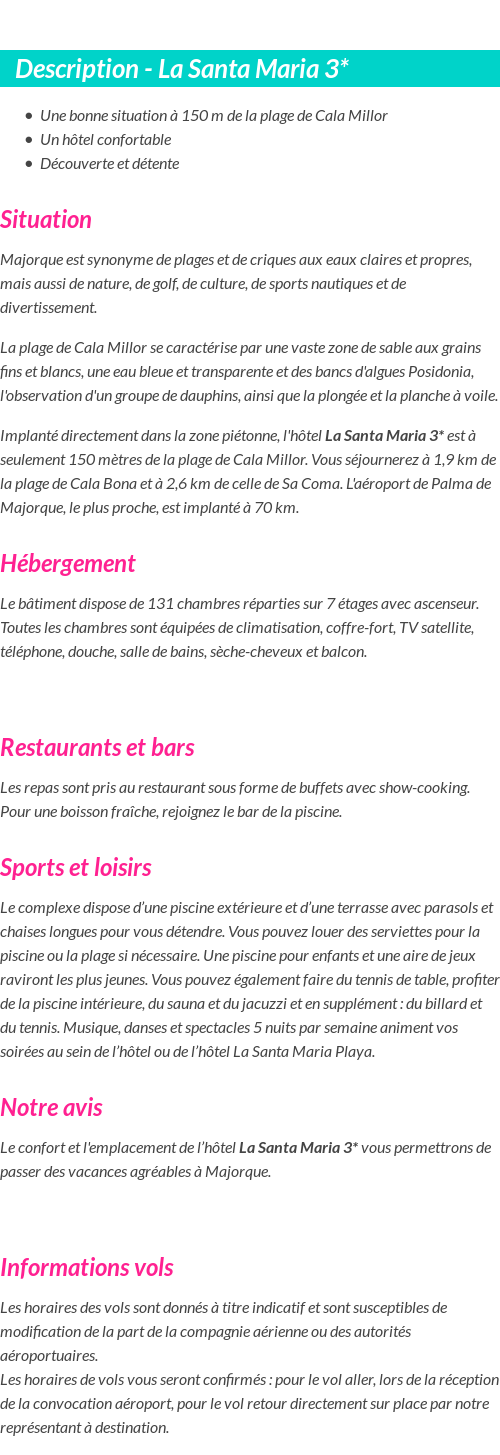 Détails du séjour
