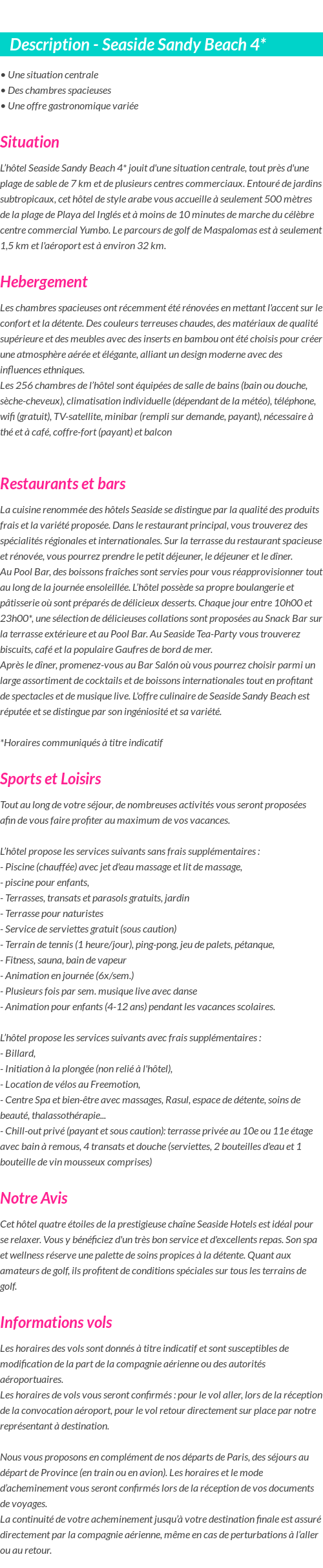 Détails du séjour