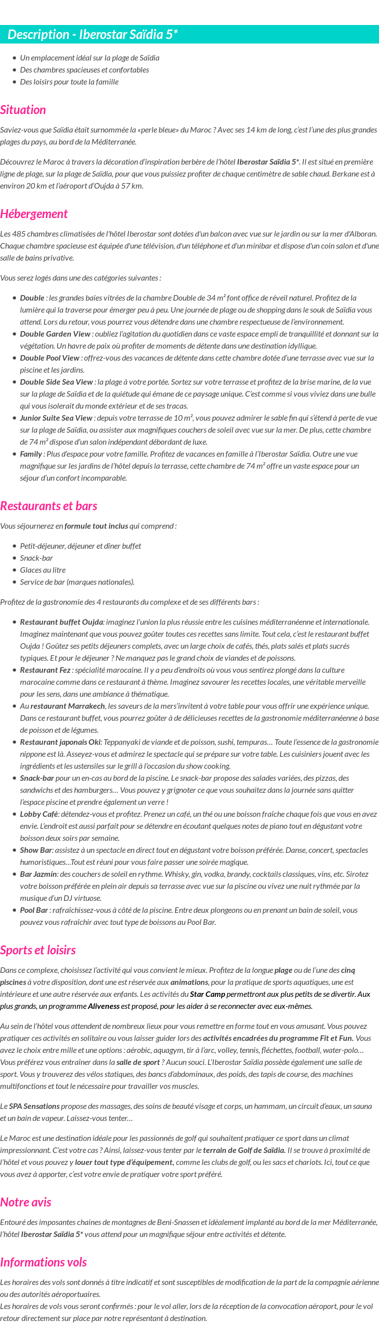 Détails du séjour
