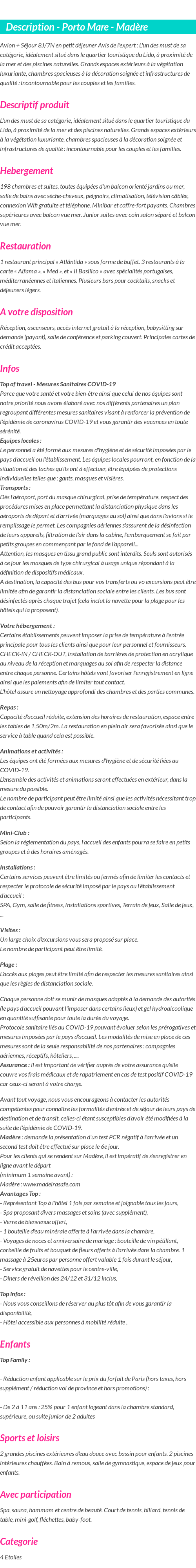 Détails du séjour