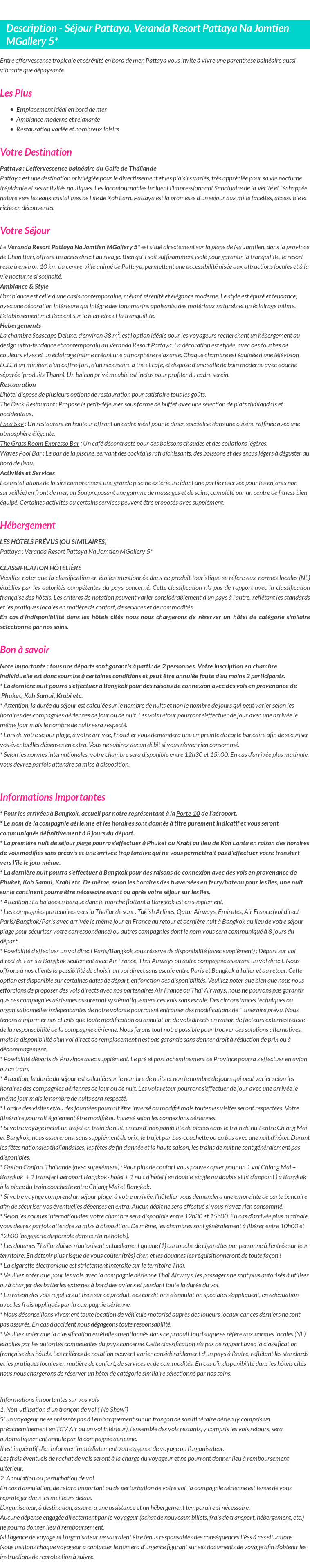 Détails du séjour