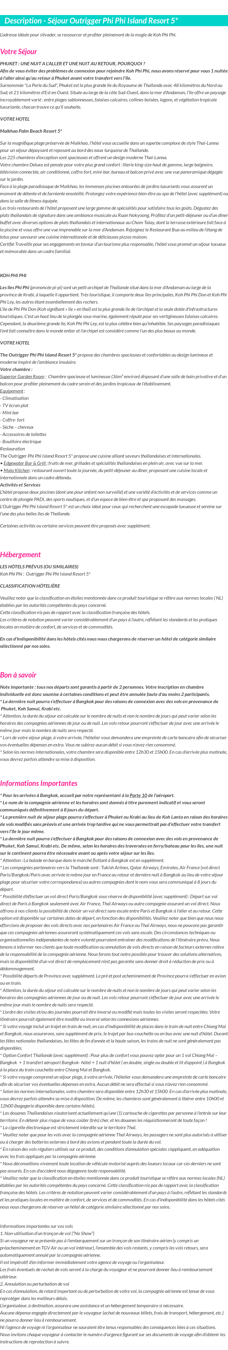 Détails du séjour