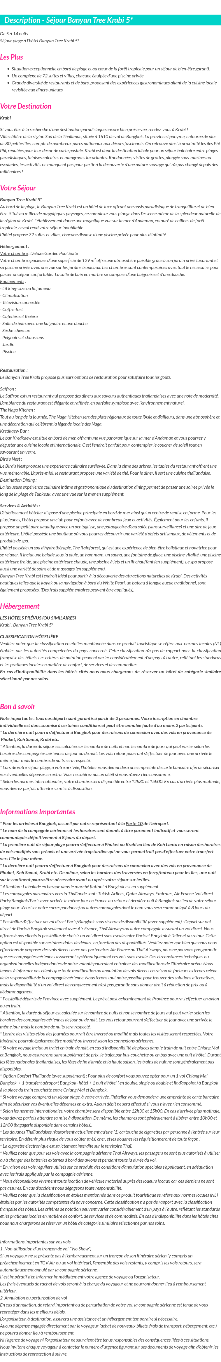 Détails du séjour