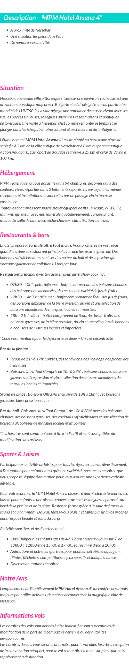 Détails du séjour