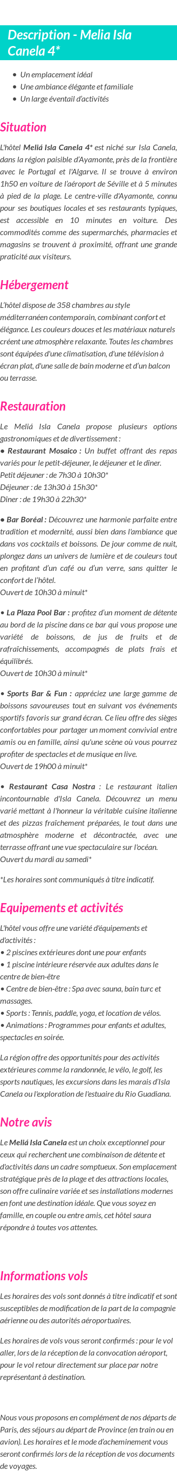 Détails du séjour