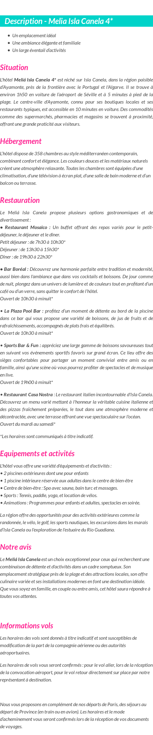 Détails du séjour