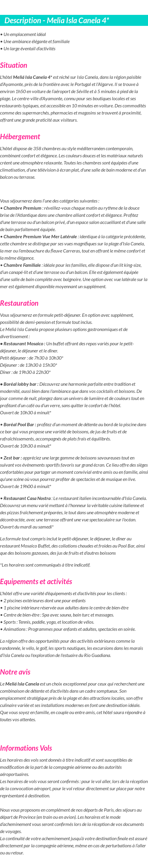 Détails du séjour