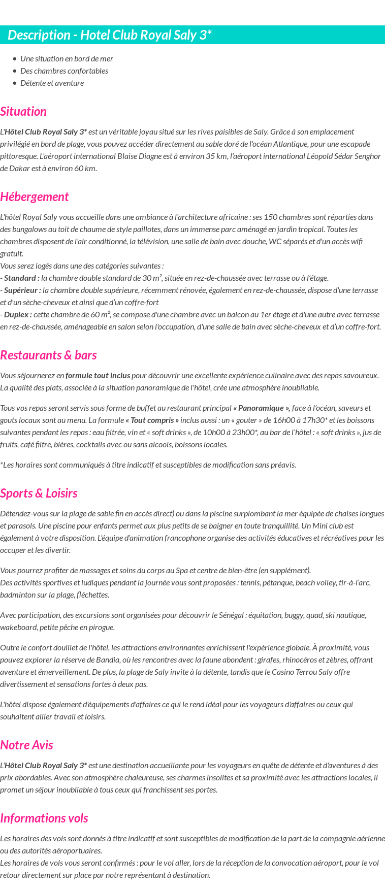 Détails du séjour