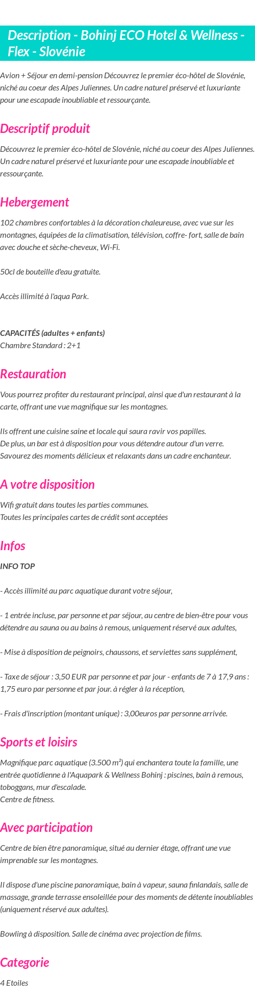 Détails du séjour