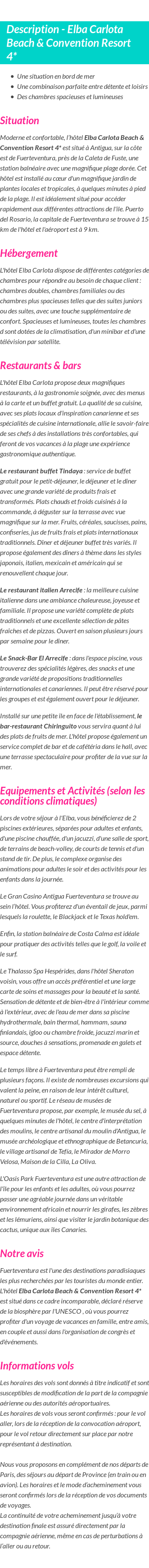 Détails du séjour