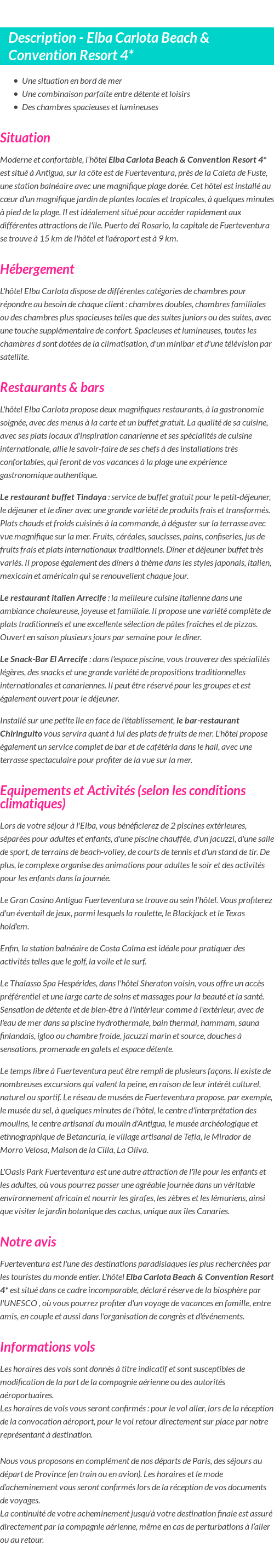 Détails du séjour