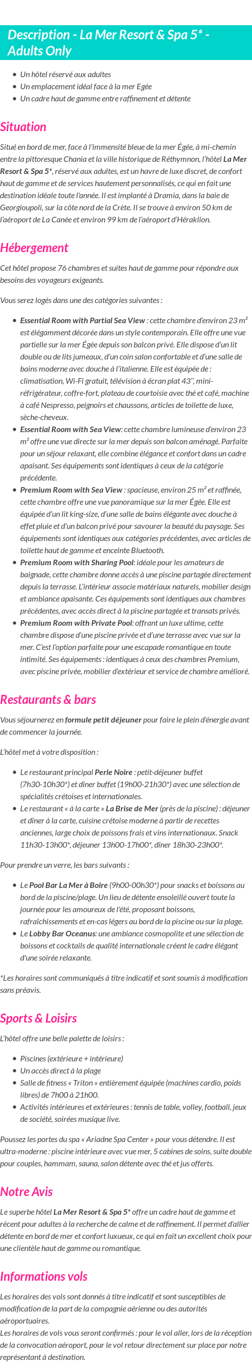 Détails du séjour