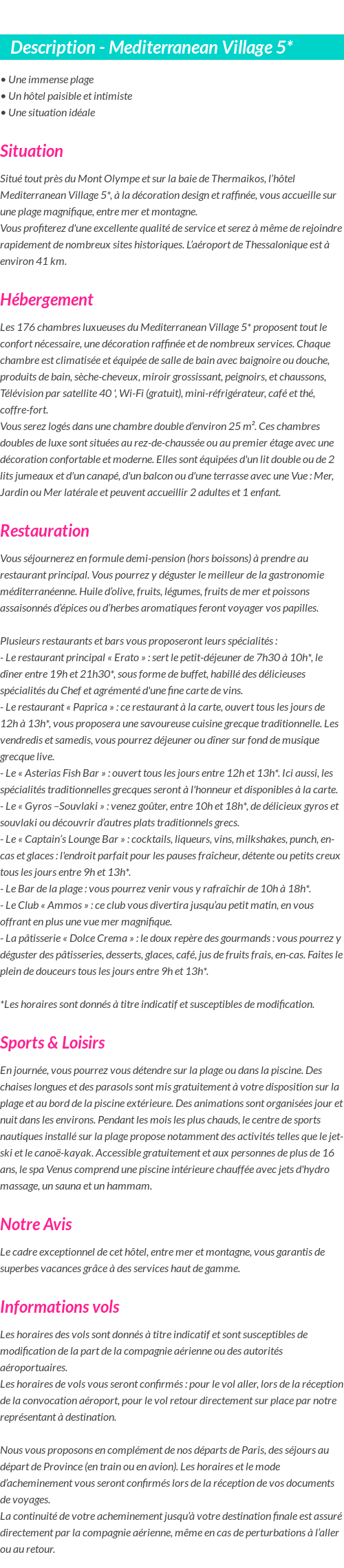 Détails du séjour