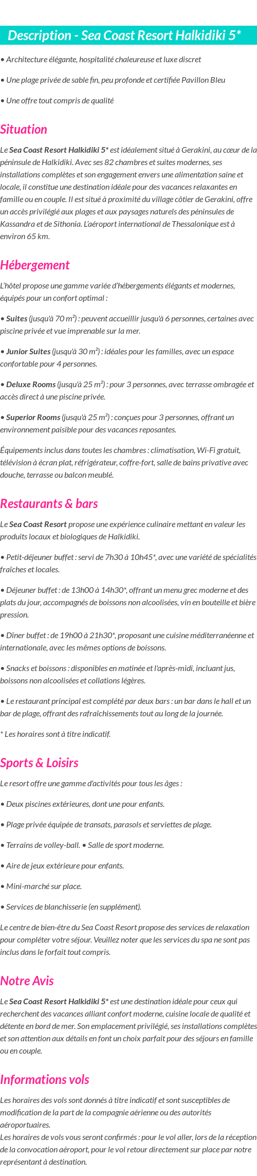 Détails du séjour
